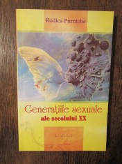 Generațiile sexuale ale secolului XX - Rodica Purniche