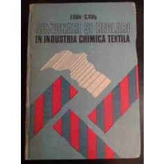 Actionari Si Reglari In Industria Chimica Textila - F. Valu C. Valu ,547034