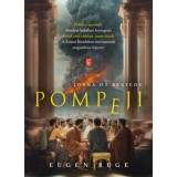 Pompeji - Jovna &ouml;t besz&eacute;de - Eugen Ruge