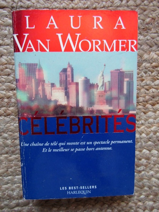 C&eacute;l&eacute;brit&eacute;s - Laura Van Wormer