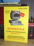 TUDOR SORIN - INFORMATICA * MANUAL PENTRU CLASA A X-A : VARIANTA C++ , 2000 @@