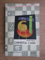 Leonid Petrescu - Chimistul casei