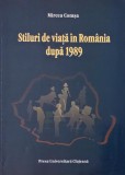 Stiluri de viata in Romania dupa 1989 - Mircea Comsa - Carte