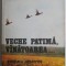 Veche patima, vanatoarea... - Nicolae C. Cristoveanu (coperta putin uzata)