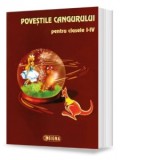 Povestile Cangurului pentru clasele I-IV (cod 936)