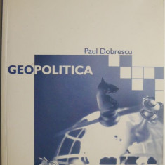 Geopolitica – Paul Dobrescu