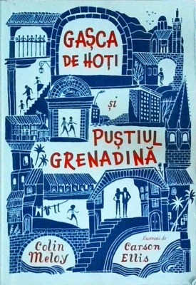 Colin Meloy - Gasca de hoti si pustiul grenadina foto