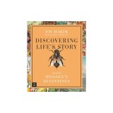 Discovering Life's Story: Biology's Beginnings