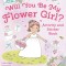 Will You Be My Flower Girl? Activity and Sticker Book