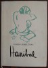 Eugen Jebeleanu - Hanibal (1973) Versuri cu Dedicatie si Autograf pt. Radu Popescu. Tudor Jebeleanu - desene.