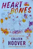 Carte Heart Bones Colleen Hoover Editura Epica 2021 Brosata 315 pagini Roman dragoste bestseller autori straini