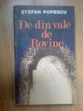 Cumpara ieftin DE DIN VALE DE ROVINE-STEFAN POPESCU