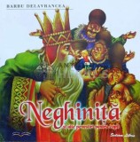 Cumpara ieftin Neghinita si alte povestiri pentru copii - 2004 - Barbu Stefanescu Delavrancea ($K129)