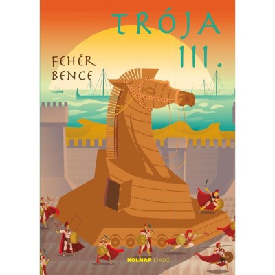 Tr&amp;oacute;ja III. - Feh&amp;eacute;r Bence foto
