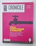 CRONICILE , CURS DE GUVERNARE , No. 81 , TOAMNA , SUBIECT : ( ROMANIA ) FIICA RISIPITOARE A EUROPEI , 2023