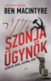 Szonja &uuml;gyn&ouml;k - Ben Macintyre