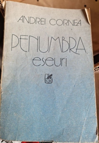 Andrei Cornea - Penumbra. Eseuri