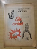 Revista sex si crima - nr. 6 - din anii &#039;90