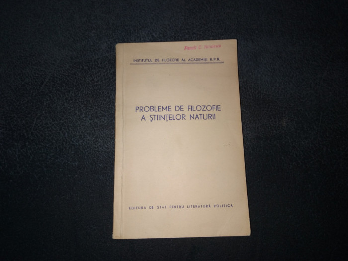 PROBLEME DE FILOZOFIE A STIINTELOR NATURII 1957