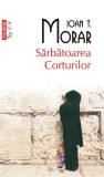 Sarbatoarea Corturilor | Ioan T. Morar