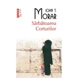 Sarbatoarea Corturilor | Ioan T. Morar