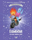 Cumpara ieftin Elementar. Un oras pentru toti. Volumul 44. Disney. Biblioteca magica, editie de colectie