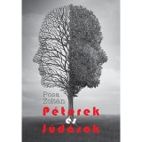 P&eacute;terek &eacute;s J&uacute;d&aacute;sok - P&oacute;sa Zolt&aacute;n