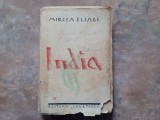 INDIA - MIRCEA ELIADE, prima editie, 1934