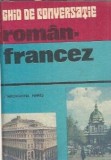 Ghid Conversatie Roman-Francez Gheorghina Hanes Editura Sport-Turism 1986 Pagini 296 Carte Veche