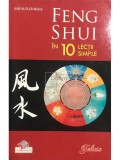 Jane Butler-Biggs - Feng Shui in 10 lectii simple (Editia: 2008)