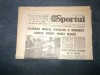 ZIARUL SPORTUL 28 MAI 1984 INAUGURAREA CANALULUI DUNARE MAREA NEAGRA