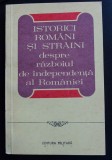 Constantin Antip - Istorici rom&acirc;ni și străini despre Războiul de Independență
