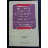 Constantin Antip - Istorici rom&acirc;ni și străini despre Războiul de Independență