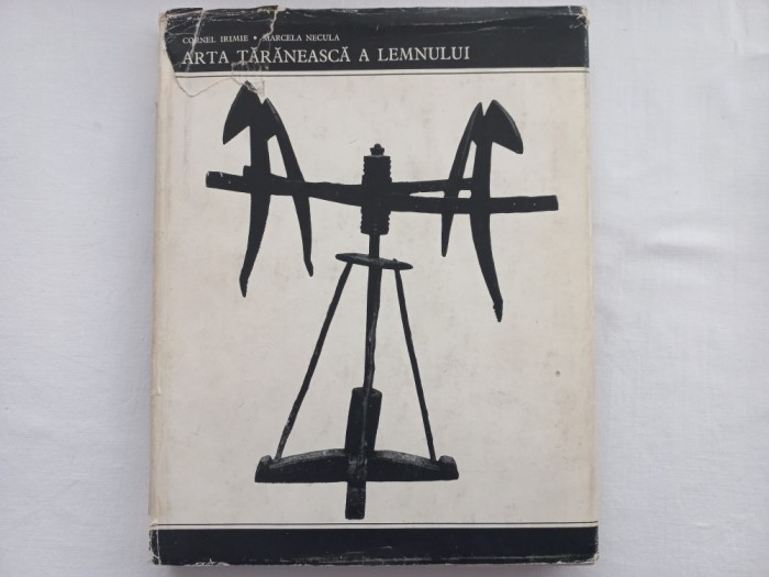 ARTA TARANEASCA A LEMNULUI - CORNEL IRIMIE, MARCELA NECULA