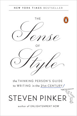 The Sense of Style: The Thinking Person&amp;#039;s Guide to Writing in the 21st Century foto