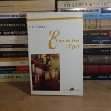 ILIE CIOARA - ETERNITATEA CLIPEI , 2001 *