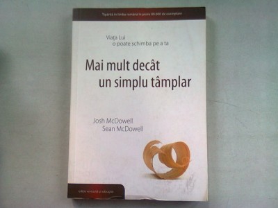 MAI MULT DECAT UN SIMPLU TAMPLAR - JOSH MCDOWELL foto