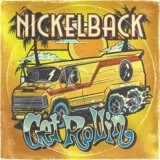Nickelback Get Rollin LP (vinyl)