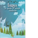 Iarna in poezii si povesti romanesti