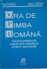 Ora de limba romana. Exercitii de gramatica si de vocabular pentru examenele de admitere in licee si facultati &ndash; Puiu Filipescu, Const. C. Bostan