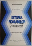 Istoria romanilor. Epoca moderna si contemporana. Manual pentru clasa a XII-a &ndash; Mihai Manea, Bogdan Teodorescu