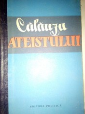 Calauza ateistului - Calauza ateistului (Editia: 1961) foto