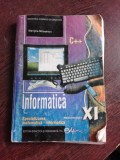 INFORMATICA C++, MANUAL CLASA XI-A - MARIANA MILOSESCU