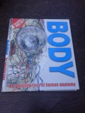 An amazing tour of human anatomy - Richard Walker (text in limba engleza, cu CD)