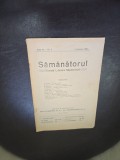 Revista Samanatorul, revista literara saptamanala nr.1/1907
