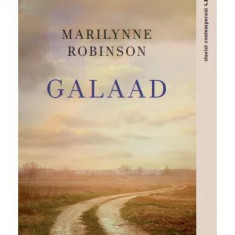 Galaad - Paperback brosat - Marilynne Robinson - Litera