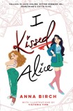 I Kissed Alice | Anna Birch