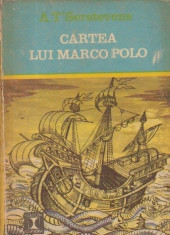 Cartea lui Marco Polo sau Descoperirea Lumii foto