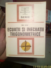 Ecuatii si inecuatii trigonometrice &amp;amp;#8211; Fanica Turtoiu foto