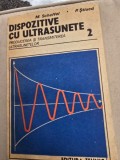 Dispozitive cu ultrasunete - M. Scheffel Vol.2 Producerea si transmiterea ultrasunetelor